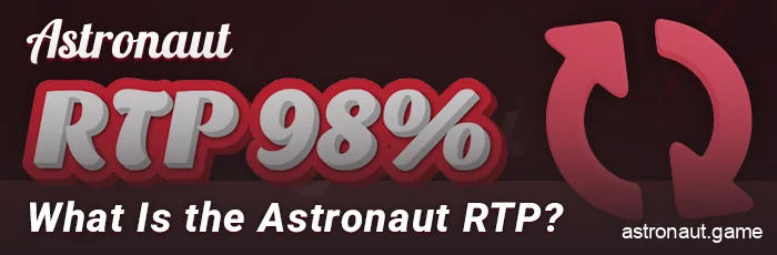 About RTP in the Astronaut crash game - what is it